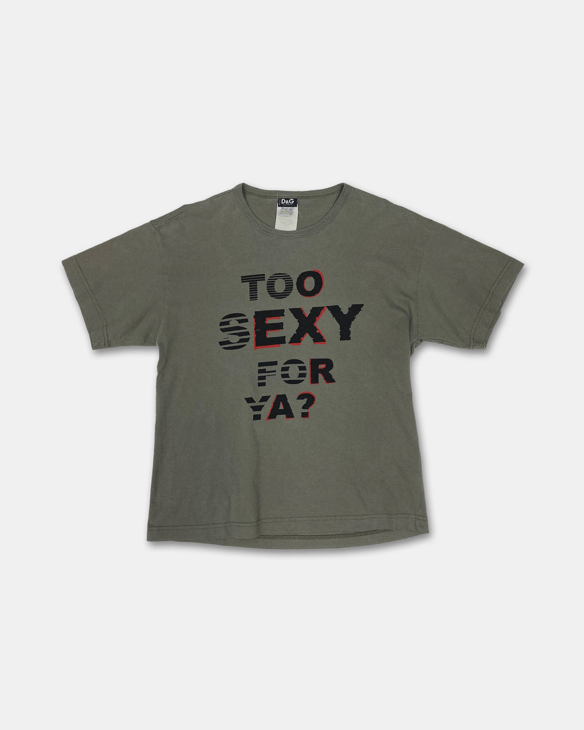 Dolce & Gabbana 2000s Too Sexy For Ya? T-Shirt Green