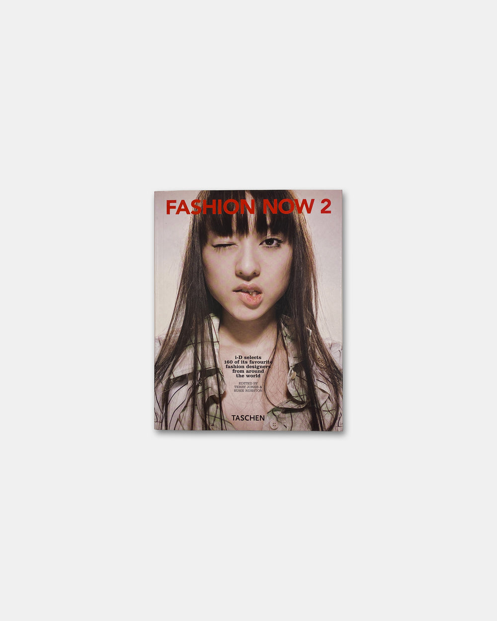 Taschen 2008 i-D 160 Designers - Fashion Now 2 Book