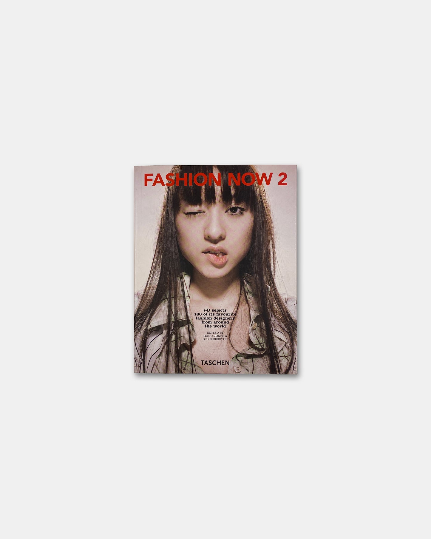 Taschen 2008 i-D 160 Designers - Fashion Now 2 Book