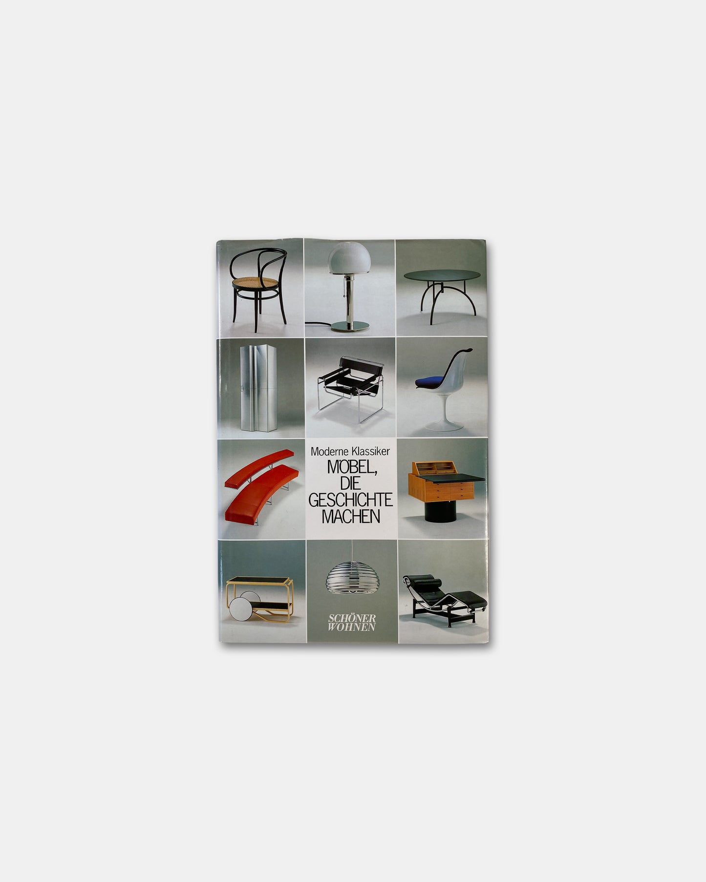 Schöner Wohnen 1999 Moderne Klassiker Möbel, die Geschichte machen Book